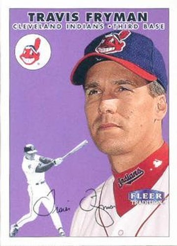 #74 Travis Fryman - Cleveland Indians - 2000 Fleer Tradition Baseball