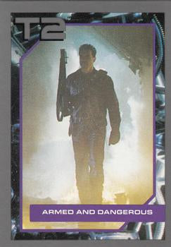 #74 Armed and Dangerous - 1991 Impel Terminator 2