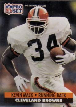 #474 Kevin Mack - Cleveland Browns - 1991 Pro Set Football