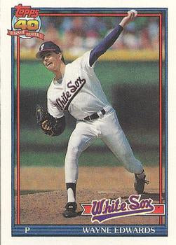 #751 Wayne Edwards - Chicago White Sox - 1991 Topps Baseball