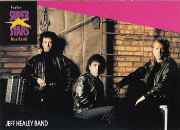 #192 Jeff Healey Band - 1991 Pro Set SuperStars MusiCards