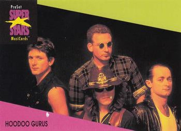 #50 Hoodoo Gurus - 1991 Pro Set SuperStars MusiCards