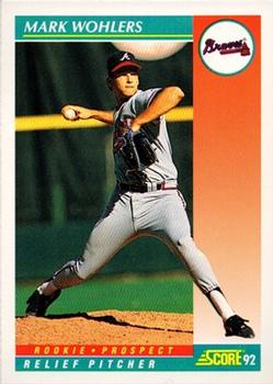#759 Mark Wohlers - Atlanta Braves - 1992 Score Baseball