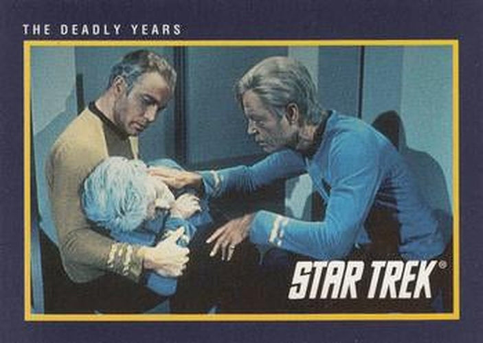 #75 Deadly Years, The - 1991 Impel Star Trek 25th Anniversary