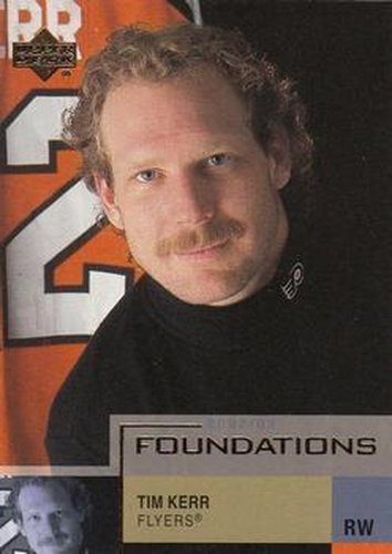 #75 Tim Kerr - Philadelphia Flyers - 2002-03 Upper Deck Foundations Hockey