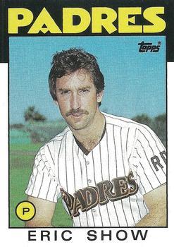 #762 Eric Show - San Diego Padres - 1986 Topps Baseball