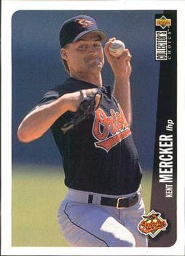 #762 Kent Mercker - Baltimore Orioles - 1996 Collector's Choice Baseball