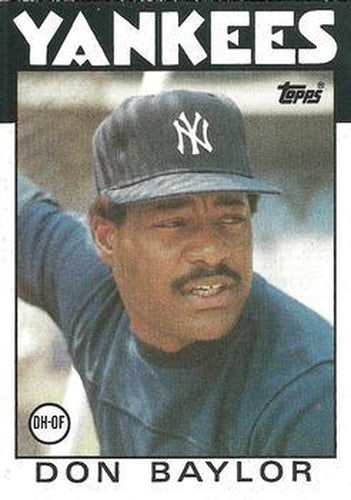 #765 Don Baylor - New York Yankees - 1986 Topps Baseball