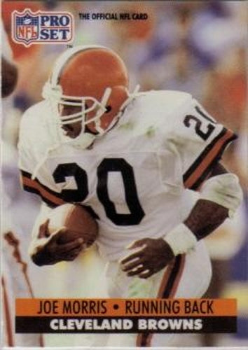#476 Joe Morris - Cleveland Browns - 1991 Pro Set Football