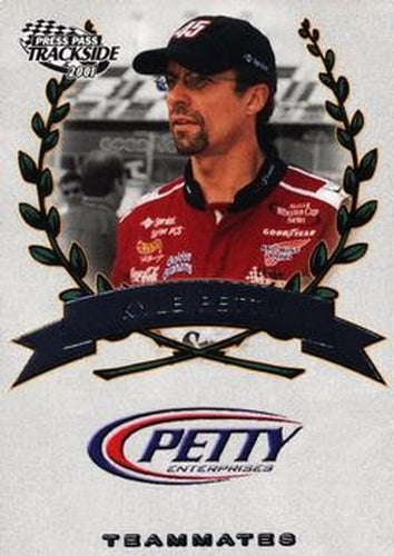#76 Kyle Petty - Petty Enterprises - 2001 Press Pass Trackside Racing