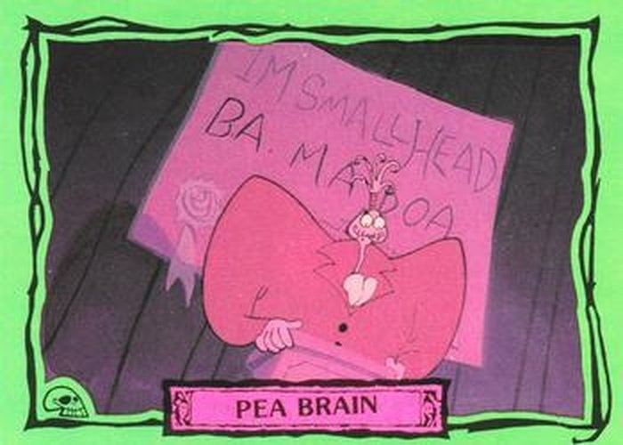 #76 Pea Brain - 1990 Dart Beetlejuice