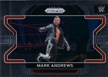 #76 Mark Andrews - 2022 Panini Prizm WWE Wrestling