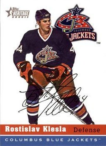 #76 Rostislav Klesla - Columbus Blue Jackets - 2000-01 Topps Heritage Hockey