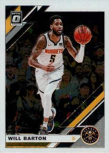 #76 Will Barton - Denver Nuggets - 2019-20 Donruss Optic Basketball