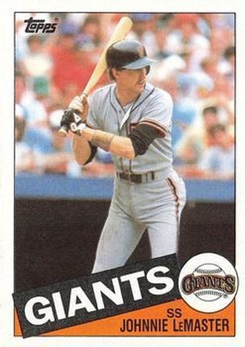 #772 Johnnie LeMaster - San Francisco Giants - 1985 Topps Baseball