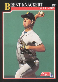 #774 Brent Knackert - Seattle Mariners - 1991 Score Baseball