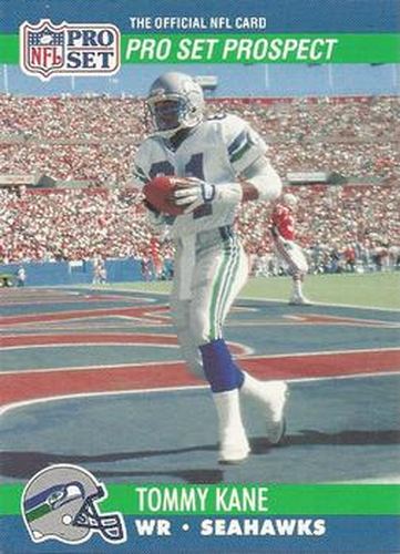 #775 Tommy Kane - Seattle Seahawks - 1990 Pro Set Football