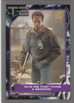 #77 Give Me That Thing a Second. - 1991 Impel Terminator 2