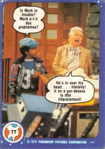 #77 Is Mork in Trouble? - 1978 O-Pee-Chee Mork & Mindy