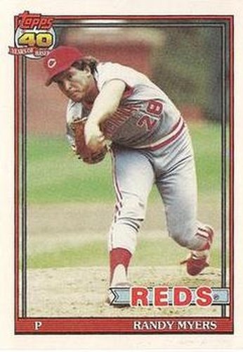 #780 Randy Myers - Cincinnati Reds - 1991 Topps Baseball