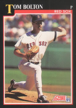 #781 Tom Bolton - Boston Red Sox - 1991 Score Baseball