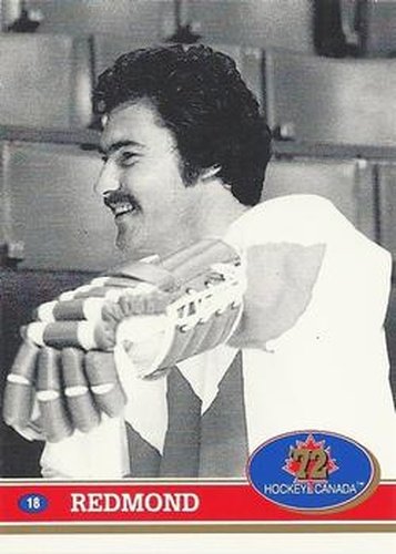 #18 Mickey Redmond - Canada - 1991-92 Future Trends Canada 72 Hockey