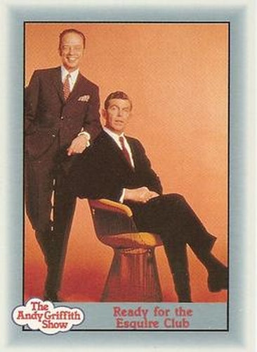 #78 Ready for the Esquire Club - 1990-91 Pacific The Andy Griffith Show