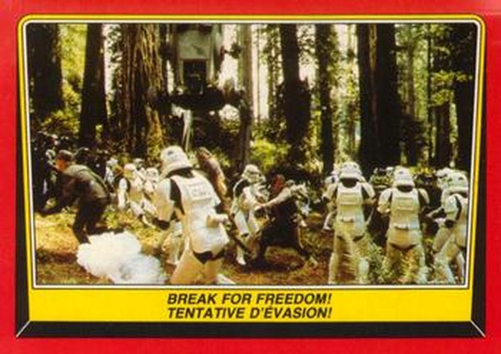 #108 Break for Freedom! - 1983 O-Pee-Chee Return Of The Jedi