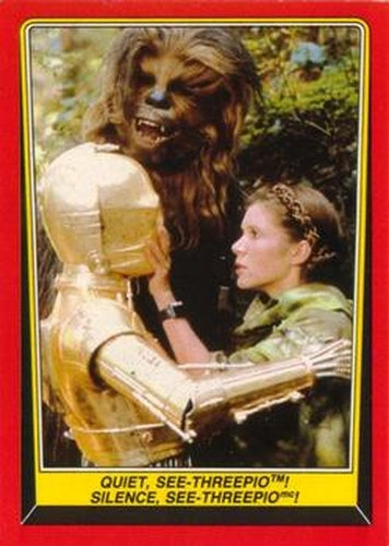 #95 Quiet, See-Threepio! - 1983 O-Pee-Chee Return Of The Jedi