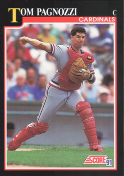 #797 Tom Pagnozzi - St. Louis Cardinals - 1991 Score Baseball