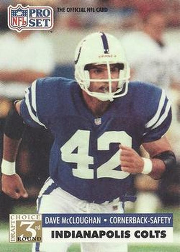 #798 Dave McCloughan - Indianapolis Colts - 1991 Pro Set Football
