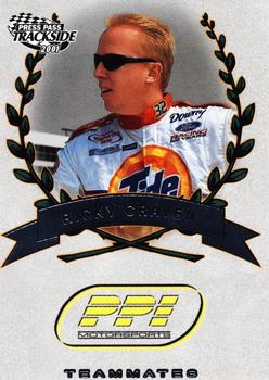 #79 Ricky Craven - PPI Motorsports - 2001 Press Pass Trackside Racing