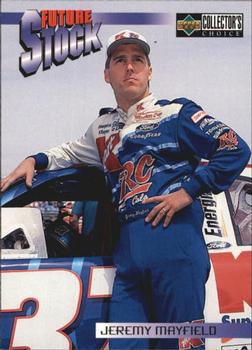 #79 Jeremy Mayfield - Kranefuss-Haas - 1998 Collector's Choice Racing