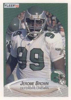 #79 Jerome Brown - Philadelphia Eagles - 1990 Fleer Football