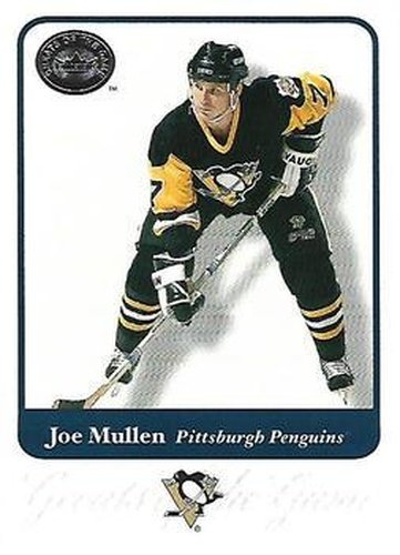 #79 Joe Mullen - Pittsburgh Penguins - 2001-02 Fleer Greats of the Game Hockey