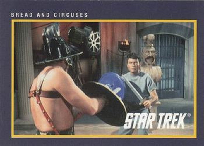 #79 Bread and Circuses - 1991 Impel Star Trek 25th Anniversary