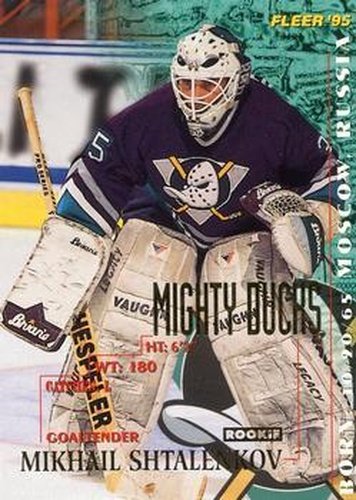 #7 Mikhail Shtalenkov - Anaheim Mighty Ducks - 1994-95 Fleer Hockey