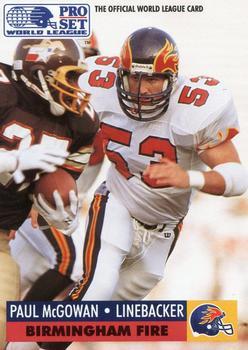 #7 Paul McGowan - Birmingham Fire - 1991 Pro Set - WLAF Inserts Football