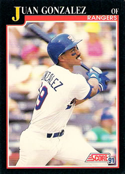 #805 Juan Gonzalez - Texas Rangers - 1991 Score Baseball