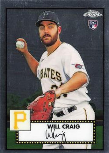 #80 Will Craig - Pittsburgh Pirates - 2021 Topps Chrome Platinum Anniversary Baseball