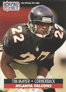 #817 Tim McKyer - Atlanta Falcons - 1991 Pro Set Football
