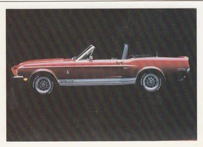 #81 1968 Mustang Shelby - 1991 Panini Dream Cars