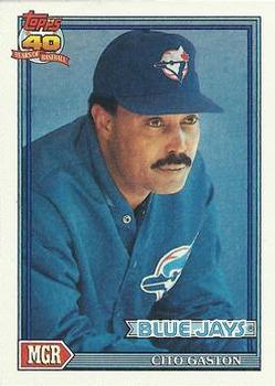 #81 Cito Gaston - Toronto Blue Jays - 1991 Topps Baseball