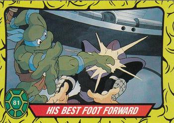 #81 His Best Food Forward - 1989 O-Pee-Chee Teenage Mutant Ninja Turtles