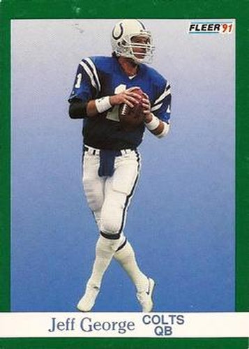 #81 Jeff George - Indianapolis Colts - 1991 Fleer Football