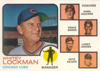 #81a Cubs Field Leaders Whitey Lockman / Hank Aguirre / Ernie Banks / Larry Jansen / Pete Reiser - Chicago Cubs - 1973 Topps Baseball