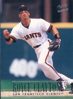 #293 Royce Clayton - San Francisco Giants - 1996 Ultra Baseball
