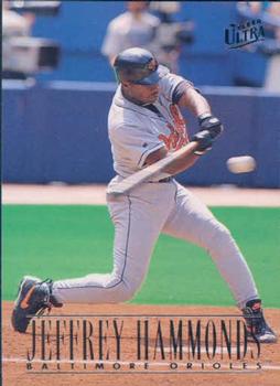 #304 Jeffrey Hammonds - Baltimore Orioles - 1996 Ultra Baseball