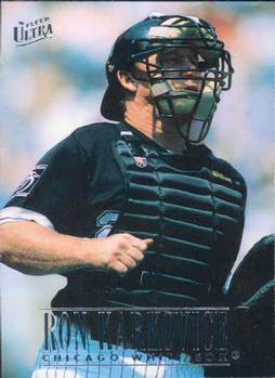 #41 Ron Karkovice - Chicago White Sox - 1996 Ultra Baseball