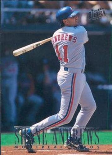 #501 Shane Andrews - Montreal Expos - 1996 Ultra Baseball